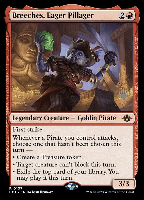 Breeches, Eager Pillager, carta Magic di tipo Legendary Creature — Goblin Pirate illustrata da Josu Hernaiz