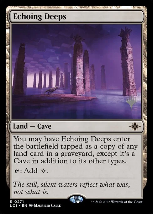 Echoing Deeps, carta Magic di tipo Land — Cave illustrata da Mauricio Calle