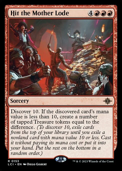 Hit the Mother Lode, carta Magic di tipo Sorcery illustrata da Diego Gisbert