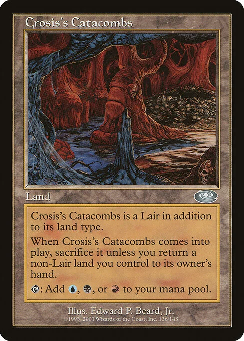 Crosis's Catacombs, carta Magic di tipo Land — Lair illustrata da Edward P. Beard, Jr.