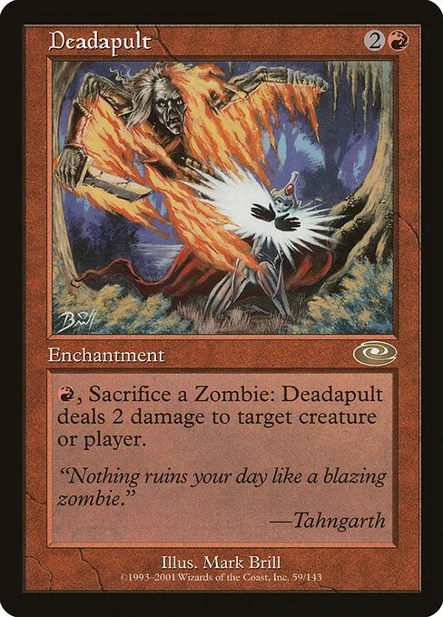Deadapult, carta Magic di tipo Enchantment illustrata da Mark Brill