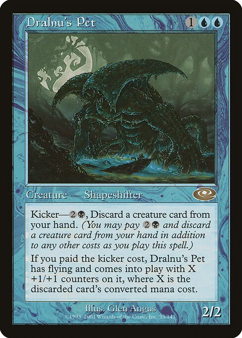 Dralnu's Pet, carta Magic di tipo Creature — Shapeshifter illustrata da Glen Angus