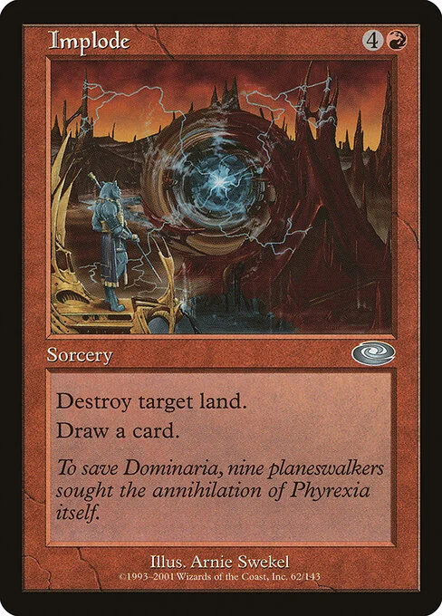 Implode, carta Magic di tipo Sorcery illustrata da Arnie Swekel