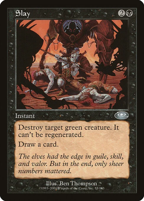 Slay, carta Magic di tipo Instant illustrata da Ben Thompson