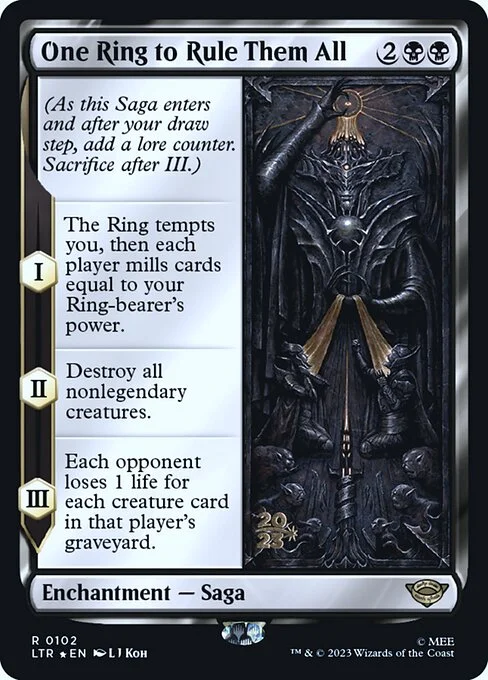One Ring to Rule Them All, carta Magic di tipo Enchantment — Saga illustrata da L J Koh