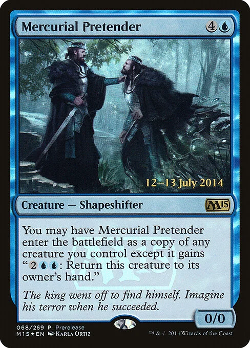 Mercurial Pretender, carta Magic di tipo Creature — Shapeshifter illustrata da Karla Ortiz