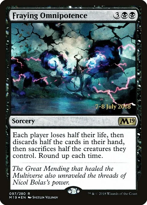 Fraying Omnipotence, carta Magic di tipo Sorcery illustrata da Svetlin Velinov