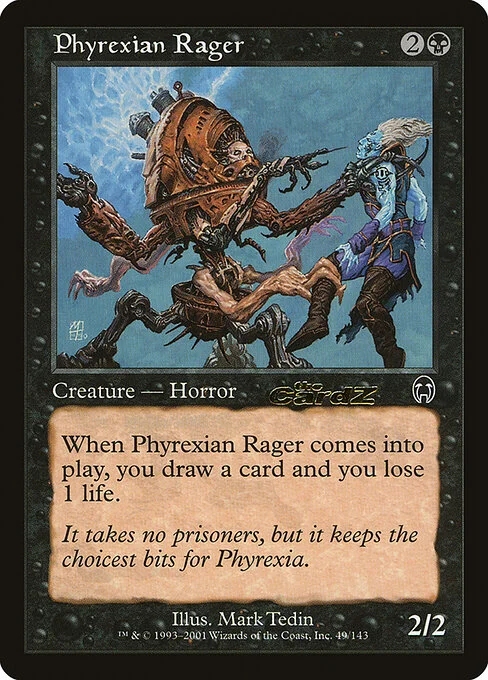 Phyrexian Rager, carta Magic di tipo Creature — Phyrexian Horror illustrata da Mark Tedin