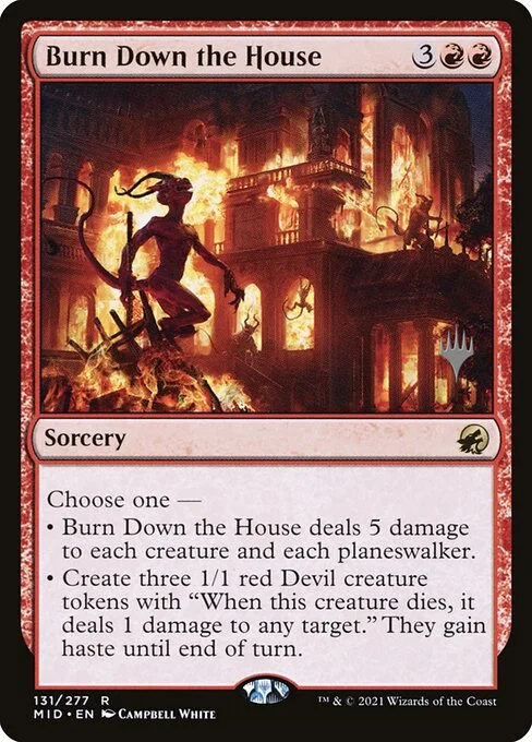 Burn Down the House, carta Magic di tipo Sorcery illustrata da Campbell White