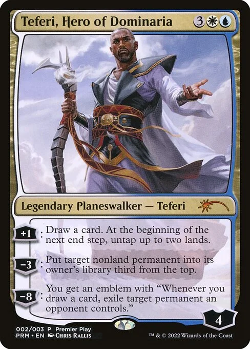 Teferi, Hero of Dominaria, carta Magic di tipo Legendary Planeswalker — Teferi illustrata da Chris Rallis