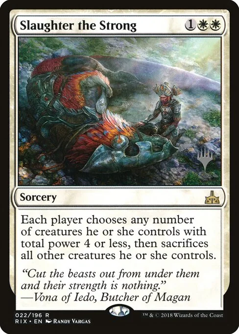 Slaughter the Strong, carta Magic di tipo Sorcery illustrata da Randy Vargas