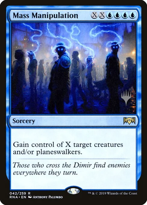 Mass Manipulation, carta Magic di tipo Sorcery illustrata da Anthony Palumbo
