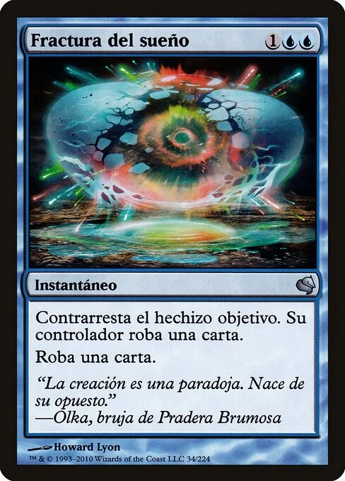 Dream Fracture, carta Magic di tipo Instant illustrata da Howard Lyon