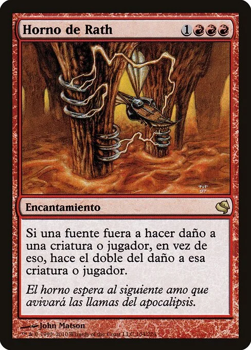 Furnace of Rath, carta Magic di tipo Enchantment illustrata da John Matson