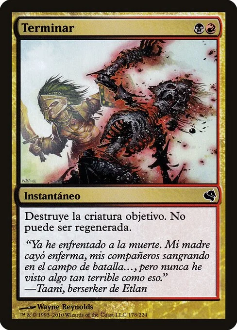 Terminate, carta Magic di tipo Instant illustrata da Wayne Reynolds