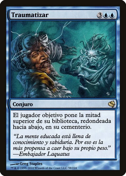 Traumatize, carta Magic di tipo Sorcery illustrata da Greg Staples