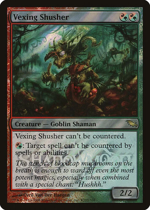 Vexing Shusher, carta Magic di tipo Creature — Goblin Shaman illustrata da Cyril Van Der Haegen