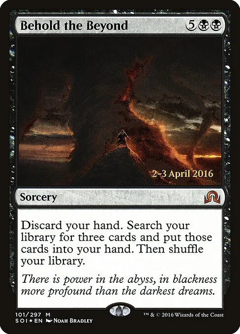 Behold the Beyond, carta Magic di tipo Sorcery illustrata da Noah Bradley