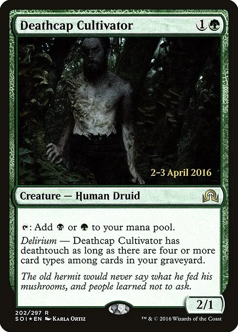 Deathcap Cultivator, carta Magic di tipo Creature — Human Druid illustrata da Karla Ortiz