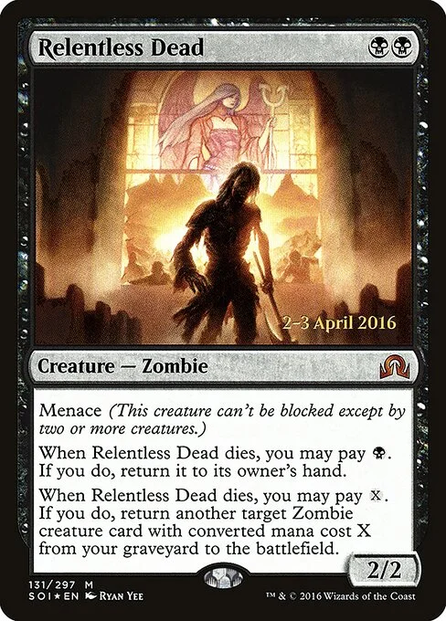 Relentless Dead, carta Magic di tipo Creature — Zombie illustrata da Ryan Yee