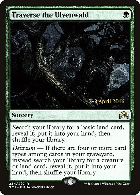 Traverse the Ulvenwald, carta Magic di tipo Sorcery illustrata da Vincent Proce