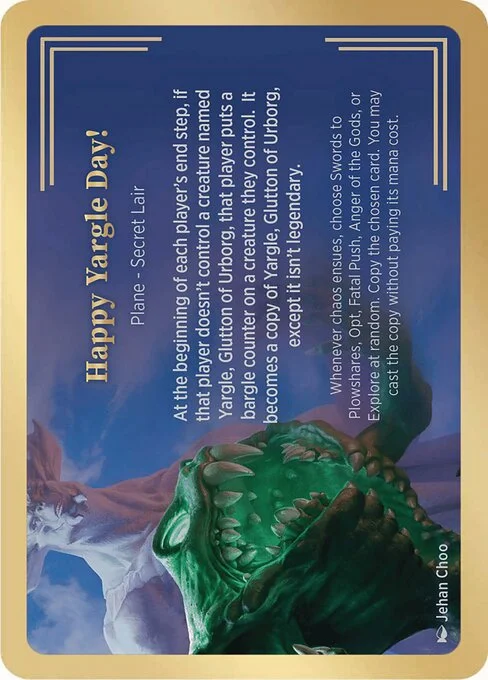 Happy Yargle Day!, carta Magic di tipo Plane — Secret Lair illustrata da Jehan Choo