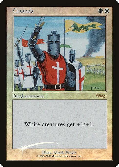 Crusade, carta Magic di tipo Enchantment illustrata da Mark Poole