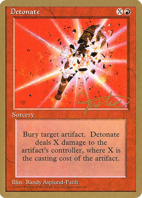 Detonate, carta Magic di tipo Sorcery illustrata da Randy Asplund-Faith