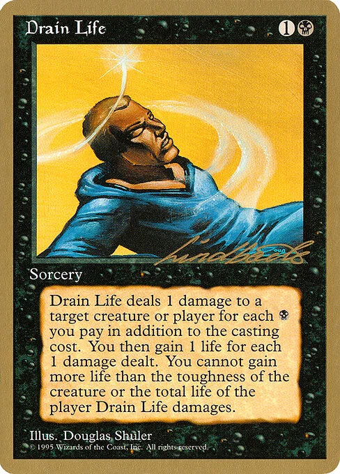 Drain Life, carta Magic di tipo Sorcery illustrata da Douglas Shuler