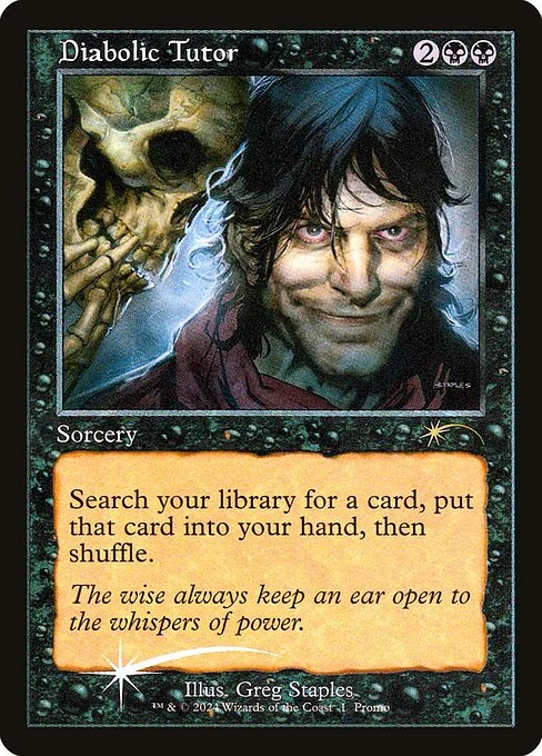 Diabolic Tutor, carta Magic di tipo Sorcery illustrata da Greg Staples