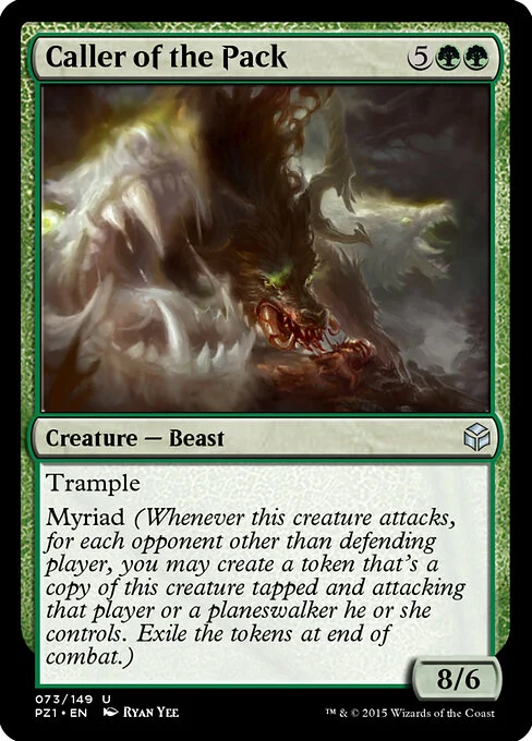 Caller of the Pack, carta Magic di tipo Creature — Beast illustrata da Ryan Yee