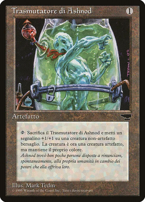 Ashnod's Transmogrant, carta Magic di tipo Artifact illustrata da Mark Tedin