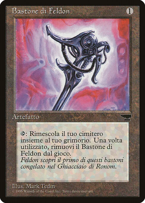 Feldon's Cane, carta Magic di tipo Artifact illustrata da Mark Tedin