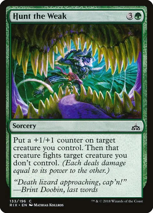 Hunt the Weak, carta Magic di tipo Sorcery illustrata da Mathias Kollros