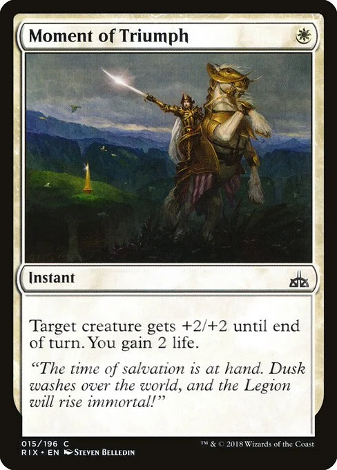 Moment of Triumph, carta Magic di tipo Instant illustrata da Steven Belledin