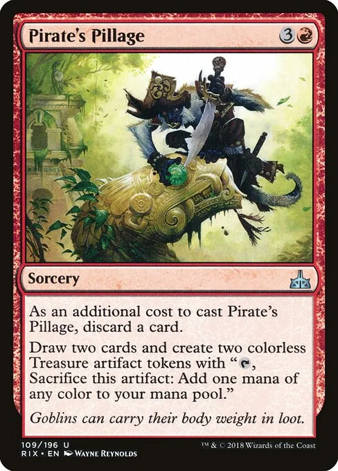 Pirate's Pillage, carta Magic di tipo Sorcery illustrata da Wayne Reynolds