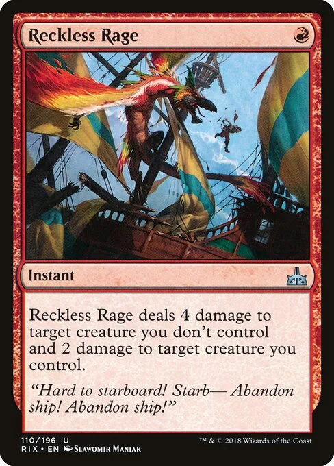 Reckless Rage, carta Magic di tipo Instant illustrata da Slawomir Maniak