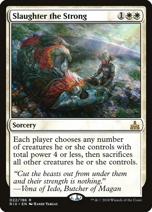 Slaughter the Strong, carta Magic di tipo Sorcery illustrata da Randy Vargas