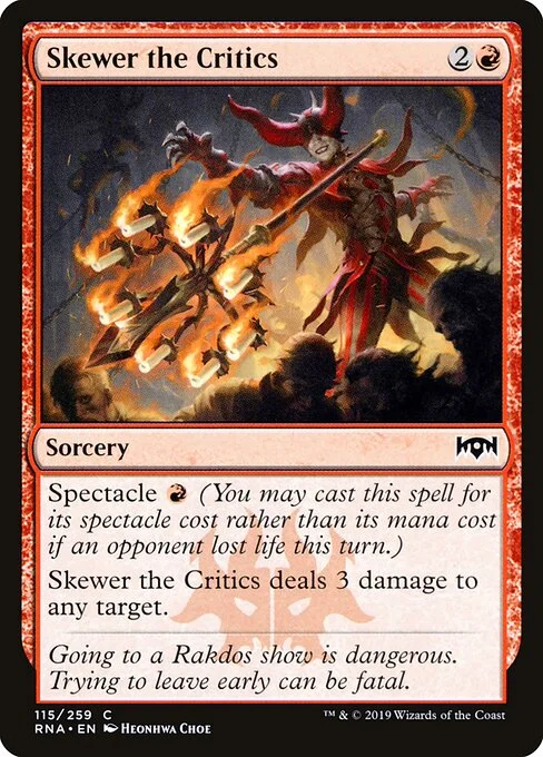 Skewer the Critics, carta Magic di tipo Sorcery illustrata da Heonhwa