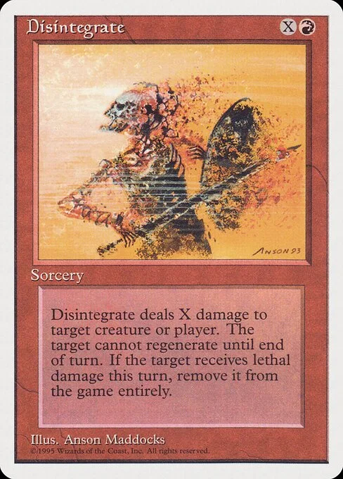 Disintegrate, carta Magic di tipo Sorcery illustrata da Anson Maddocks