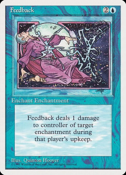 Feedback, carta Magic di tipo Enchantment — Aura illustrata da Quinton Hoover
