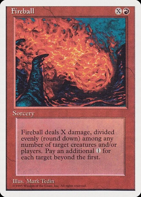 Fireball, carta Magic di tipo Sorcery illustrata da Mark Tedin