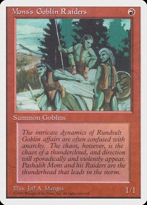 Mons's Goblin Raiders, carta Magic di tipo Creature — Goblin illustrata da Jeff A. Menges