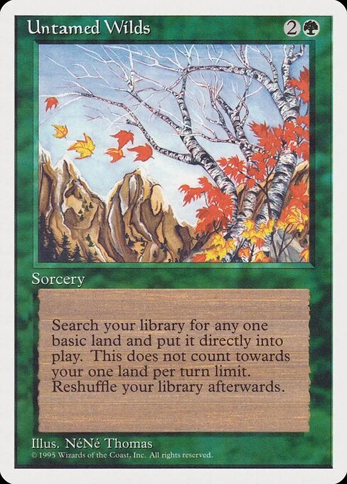 Untamed Wilds, carta Magic di tipo Sorcery illustrata da NéNé Thomas