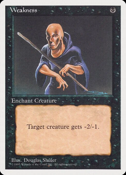 Weakness, carta Magic di tipo Enchantment — Aura illustrata da Douglas Shuler