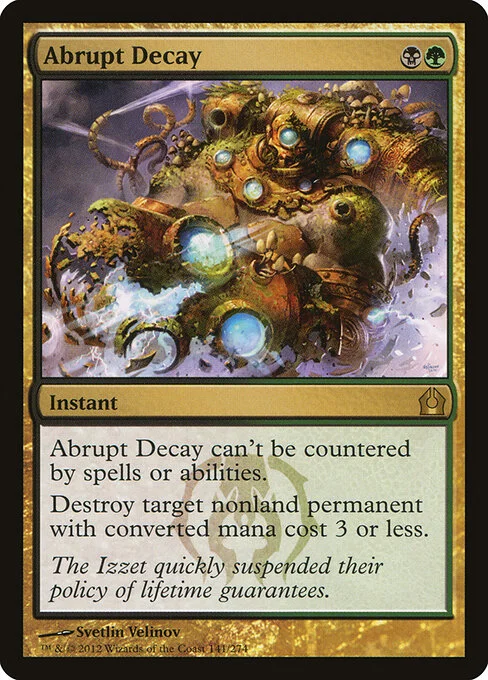 Abrupt Decay, carta Magic di tipo Instant illustrata da Svetlin Velinov