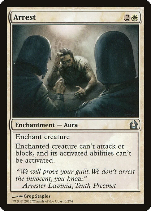 Arrest, carta Magic di tipo Enchantment — Aura illustrata da Greg Staples
