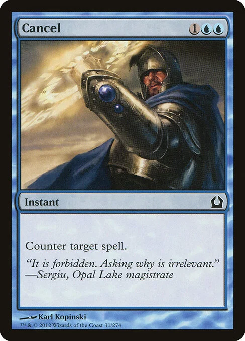 Cancel, carta Magic di tipo Instant illustrata da Karl Kopinski