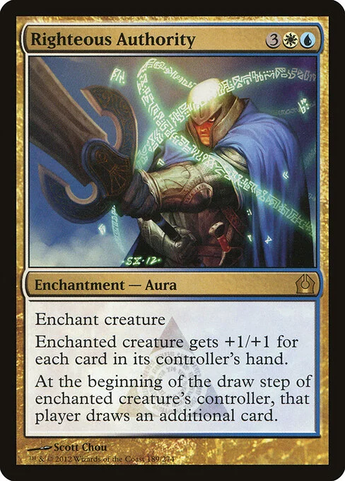 Righteous Authority, carta Magic di tipo Enchantment — Aura illustrata da Scott Chou