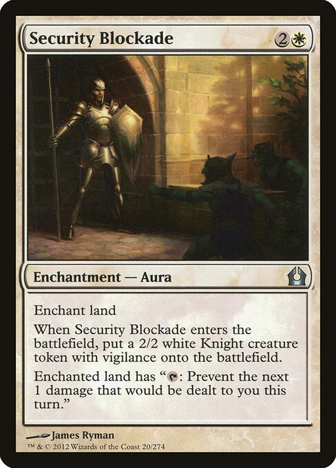 Security Blockade, carta Magic di tipo Enchantment — Aura illustrata da James Ryman